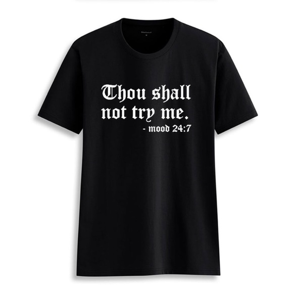 Thou Shall Not Try Me Tee - Picture 5 of 9